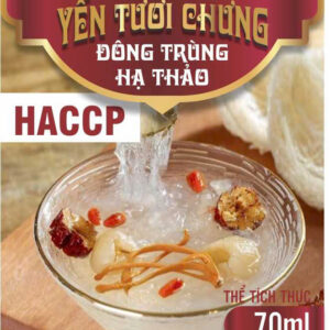 YẾN TƯƠI CHƯNG ĐÔNG TRÙNG HẠ THẢO - HACCP